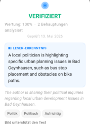 Screenshot Text:
2 Behauptungen - Verifiziert.

A local politician is highlighting specific urban planning issues in Bad Oeynhausen, such as a bus stop placement and obstacles on bike paths.